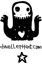 we love dwellephant! go visit him and be amazed and bedazzled!